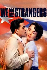 We Were Strangers - Posters