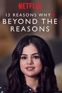 13 Reasons Why: Beyond the Reasons - Poster
