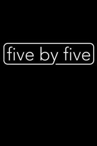 five by five - Poster