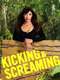 Kicking & Screaming
