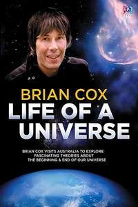 Brian Cox: Life Of A Universe - Poster