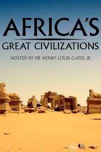 Africa's Great Civilizations - Poster