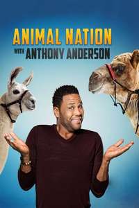 Animal Nation With Anthony Anderson - Posters