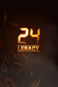 24: Legacy - Posters