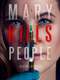 Mary Kills People