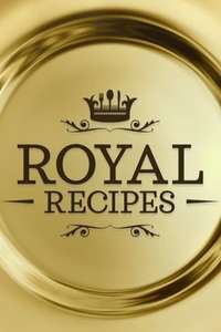Royal Recipes - Poster