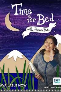 Time for Bed with Punam Patel - Poster