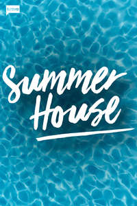 Summer House - Posters