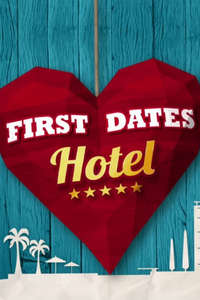 First Dates Hotel - Poster