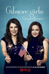 Gilmore Girls: A Year in the Life - Posters