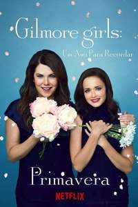Gilmore Girls: A Year in the Life - Posters