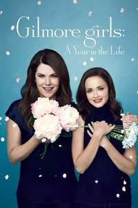 Gilmore Girls: A Year in the Life - Posters