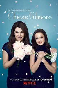Gilmore Girls: A Year in the Life - Posters