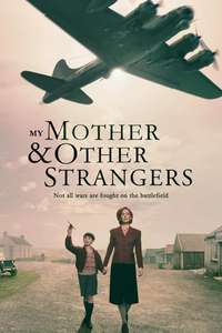 My Mother and Other Strangers - Poster