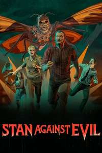 Stan Against Evil - Posters