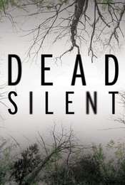 Dead Silent Season 4