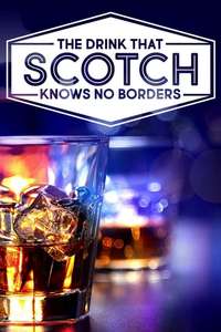 Scotch! The Story of Whisky - Poster