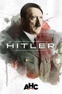 Hitler: The Rise and Fall - Posters