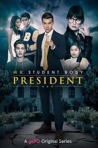Mr. Student Body President - Poster