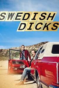 Swedish Dicks - Poster