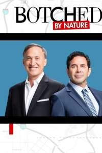 Botched By Nature - Poster