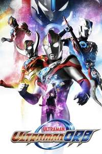 Ultraman Orb - Posters