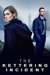 The Kettering Incident - Posters