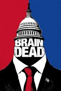 BrainDead - Posters