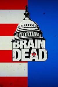 BrainDead - Posters