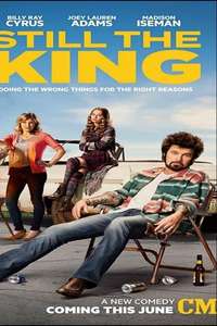 Still the King - Poster