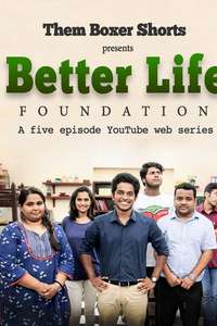 Better Life Foundation - Posters