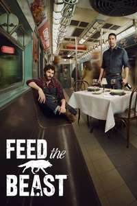 Feed the Beast - Poster