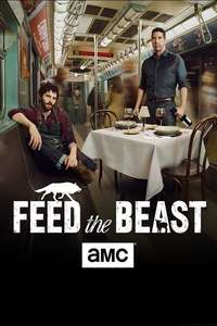 Feed the Beast - Poster