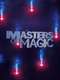 Masters of Magic