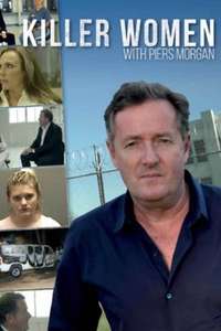 Killer Women with Piers Morgan - Poster