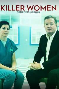 Killer Women with Piers Morgan - Poster
