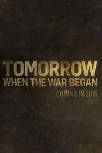 Tomorrow When the War Began - Posters