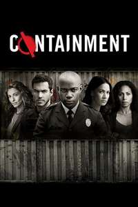 Containment - Posters