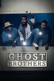 Ghost Brothers Season 2