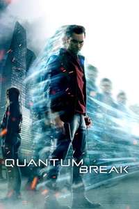 Quantum Break - Posters