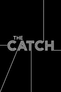 The Catch - Posters