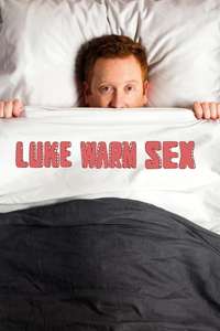 Luke Warm Sex - Poster