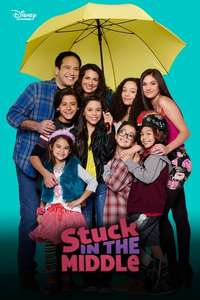 Stuck in the Middle - Posters