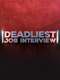 Deadliest Job Interview