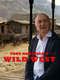 Tony Robinson's Wild West