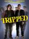 Tripped