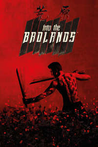 Into the Badlands - Posters