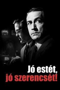 Good Night  and Good Luck. - Poster