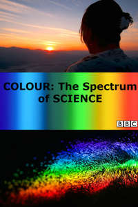 Colour: The Spectrum of Science - Poster