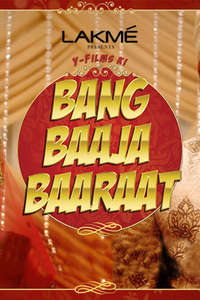Bang Baaja Baaraat - Poster